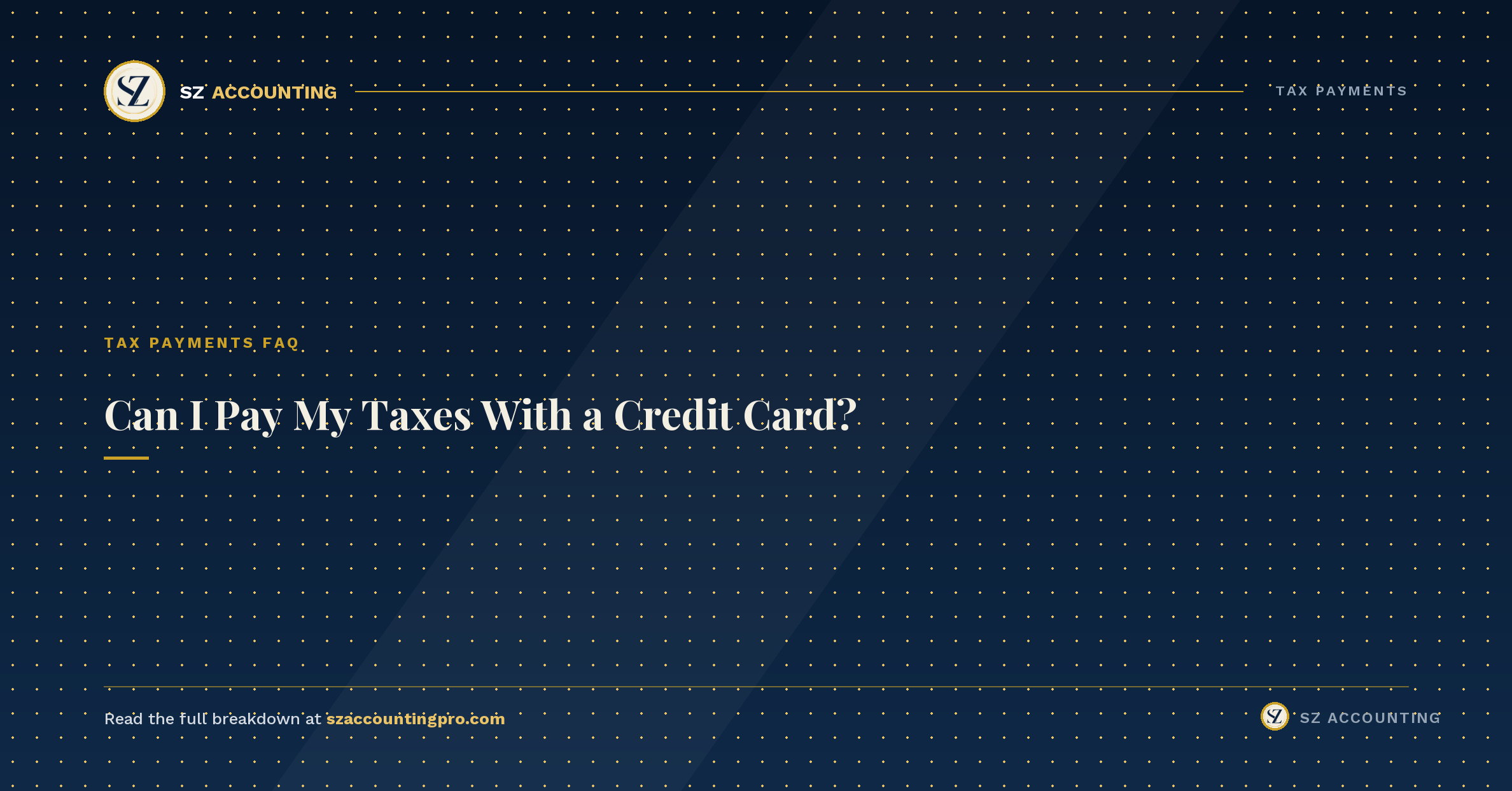 creditcard-tax SZ Accounting header graphic: Can I Pay My Taxes With a Credit Card
